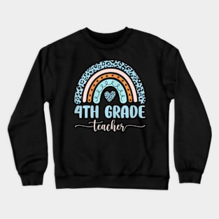 4th Grade Teacher Leopard  First Day Of School Crewneck Sweatshirt